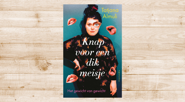 Win 10x het boek Knap voor een dik meisje door Tatjana Almuli