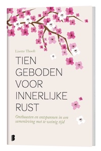 Tien Geboden Voor Innerlijke Rust